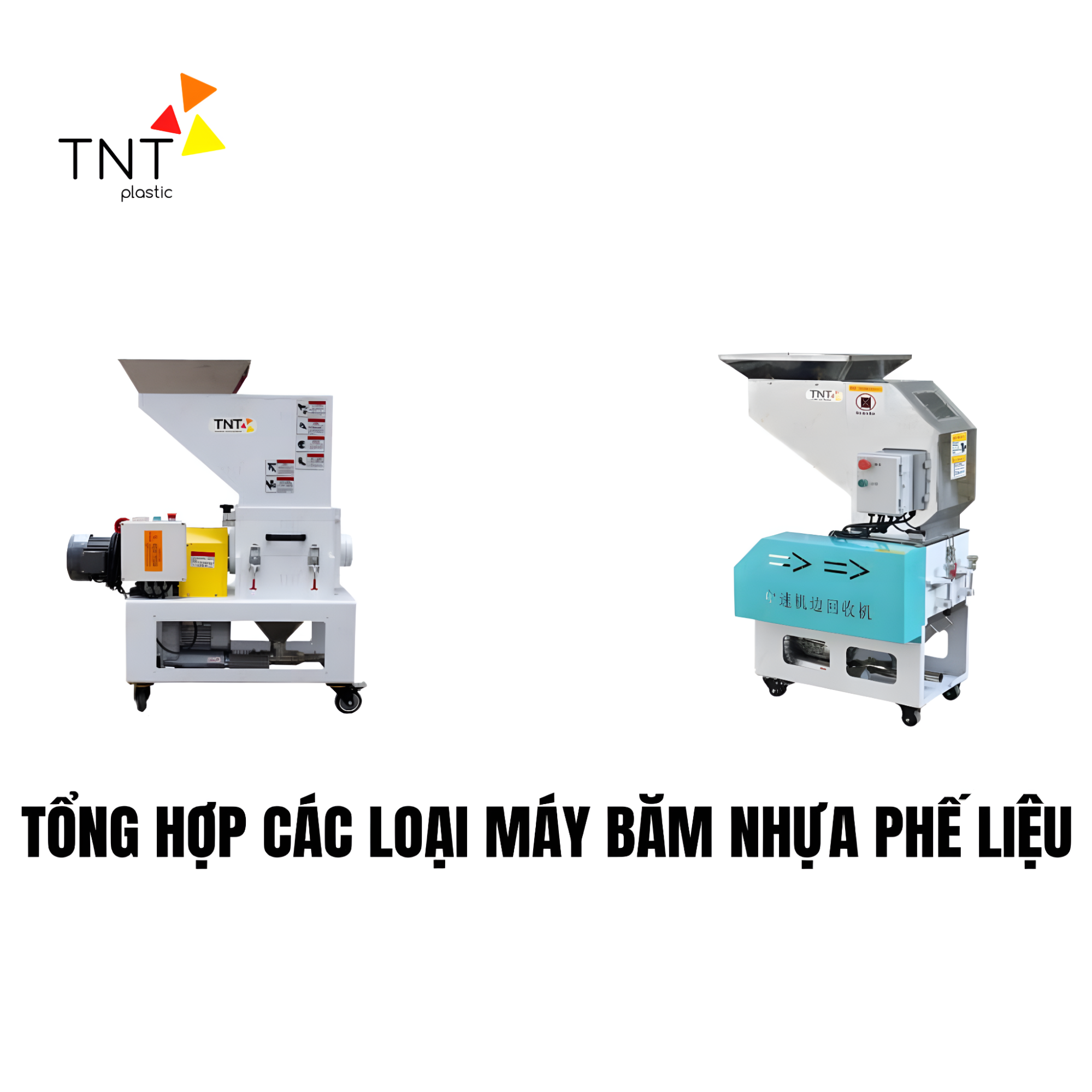 Tổng Hợp Các Loại Máy Băm Nhựa Phế Liệu