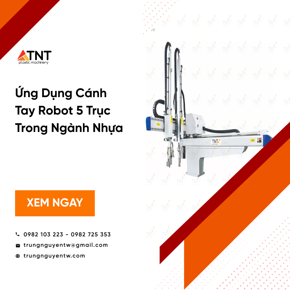 Ứng Dụng Cánh Tay Robot 5 Trục Trong Ngành Nhựa