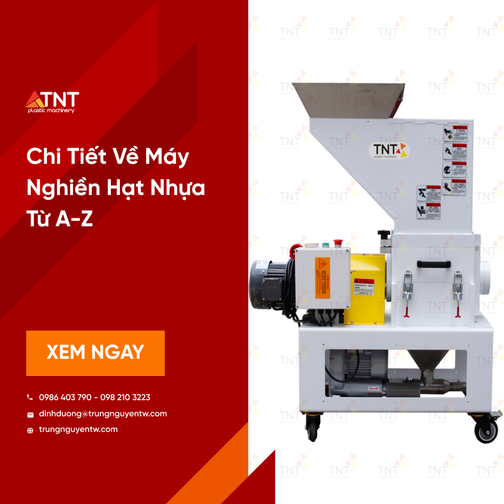 Chi Tiết Về Máy Nghiền Hạt Nhựa Từ A-Z