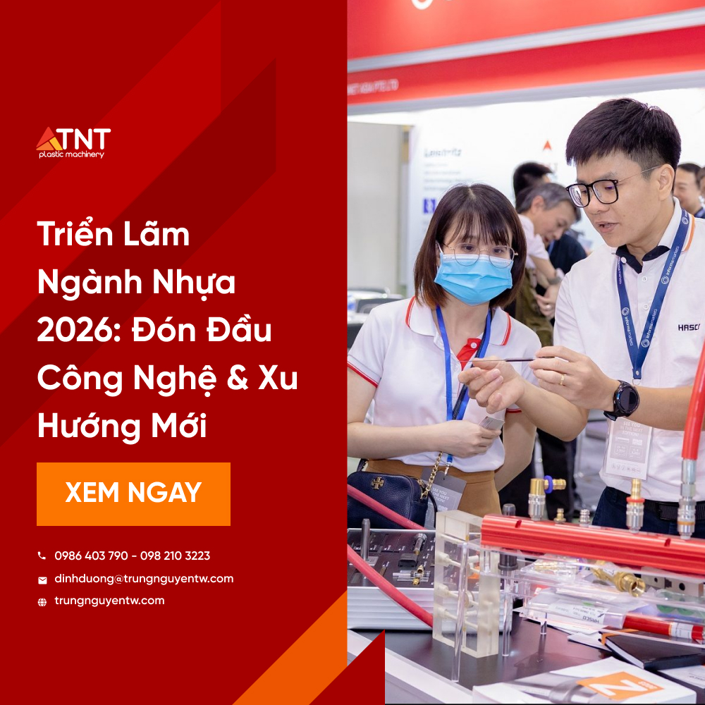 Triển Lãm Ngành Nhựa 2026: Đón Đầu Công Nghệ & Xu Hướng Mới